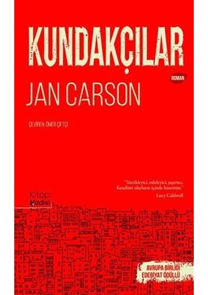 Kundakçılar - Jan Carson