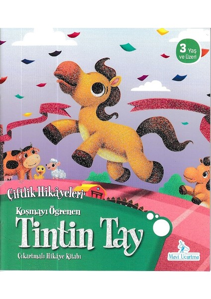 Koşmayı Öğrenen Tintin Tay - Çiftlik Hikayeleri