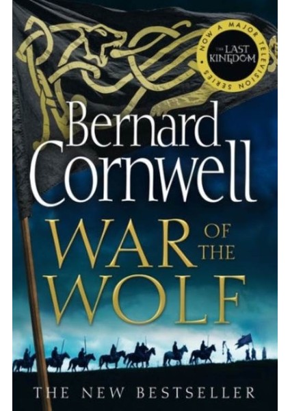 War Of The Wolf (The Last Kingdom 11)