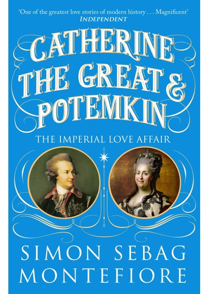 Catherine The Great & Potemkin The Imperial Love Affair