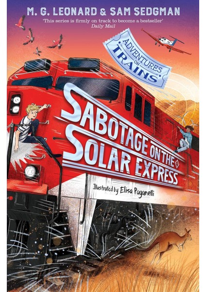 Sabotage On The Solar Express - Adventures On Trains Series