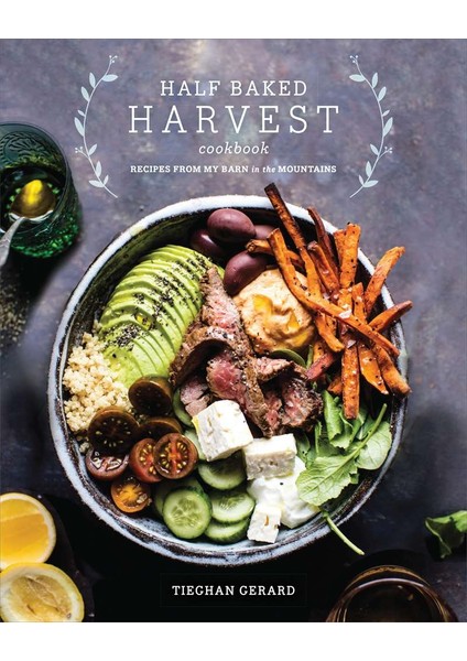 Half Baked Harvest Cookbook