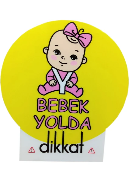 Dikkat Ajans Bebek Yolda Sticker (Kız)