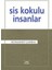 Sis Kokulu Insanlar 1