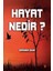 Hayat Nedir? 1