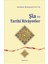 Şia ve Tarihi Rivayetler - Abdulaziz Muhammed Nur Veli 1