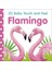 Baby Touch And Feel Flamingo 1