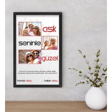 BK Kişiye Özel Aşk Seninle Güzel Temalı Dekoratif Ahşap Siyah Çerçeveli Tablo 40X25CM-1