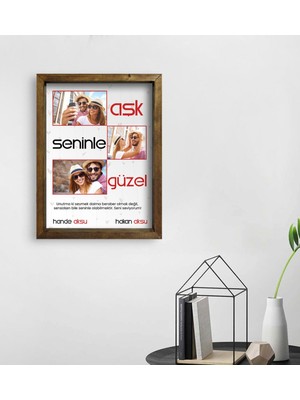 BK Kişiye Özel Aşk Seninle Güzel Temalı Doğal Masif Ahşap Çerçeveli Tablo 45X65CM-1