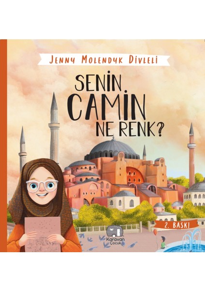 Senin Camin Ne Renk