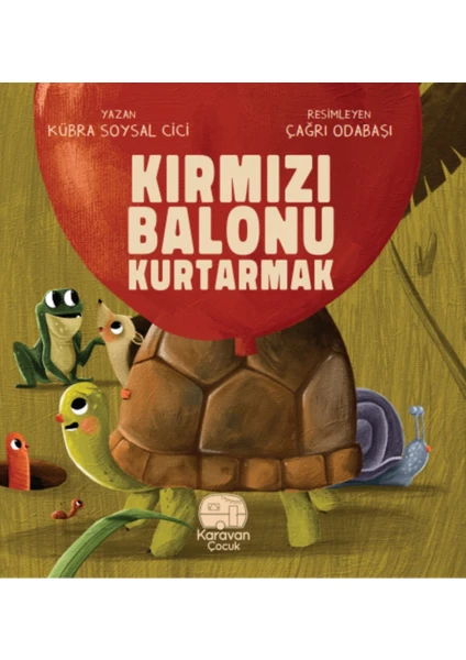 Kırmızı Balonu Kurtarmak