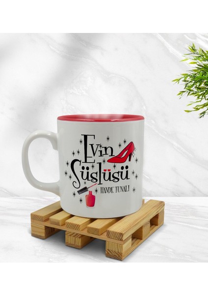 Kişiye Özel Evin Süslüsü Tasarımlı Içi Kırmızı Renkli Kupa Bardak Model 2