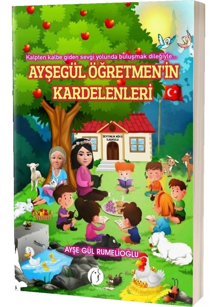 Ayşegül Öğretmen'in Kardelenleri - Ayşe Gül Rumelioğlu