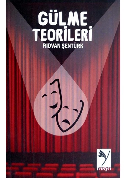 Gülme Teorileri - Rıdvan Şentürk