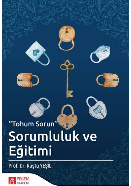 Tohum Sorun Sorumluluk ve Eğitimi