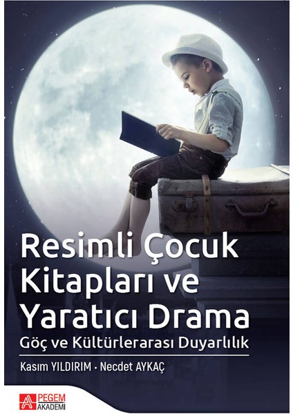 Resimli Çocuk Kitapları ve Yaratıcı Drama