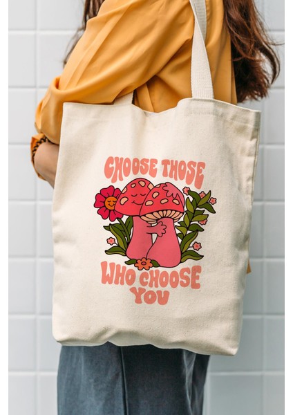 Kanvas Choose Those Bez Çanta