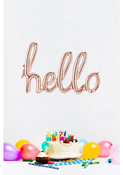 Rose Gold Hello Yazılı El Yazısı Folyo Balon