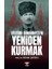 Atatürk Cumhuriyeti’ni Yeniden Kurmak - Gökhan Çapoğlu 1