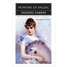 Vadideki Zambak - Honore De Balzac