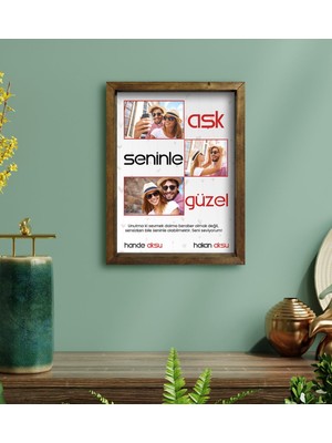 BK Kişiye Özel Aşk Seninle Güzel Temalı Doğal Masif Ahşap Çerçeveli Tablo 30X40CM-1