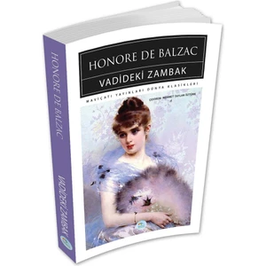 Vadideki Zambak - Honore De Balzac