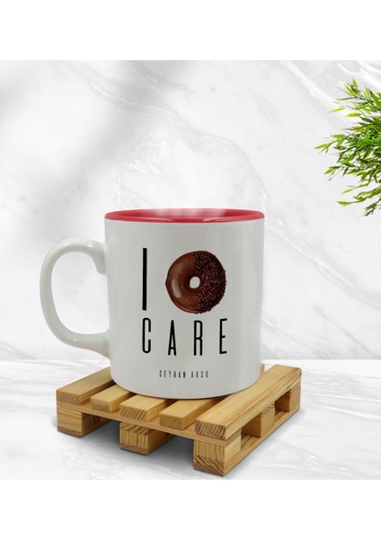 Kişiye Özel I Don't Care Tasarımlı Içi Kırmızı Renkli Kupa Bardak Model 1
