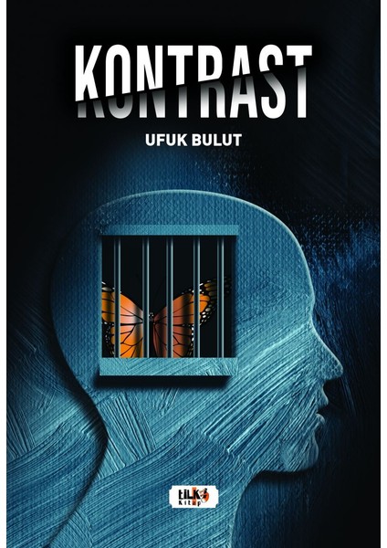 Kontrast - Ufuk Bulut