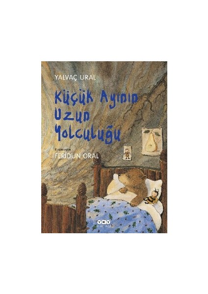 Küçük Ayının Uzun Yolculuğu - Yalvaç Ural