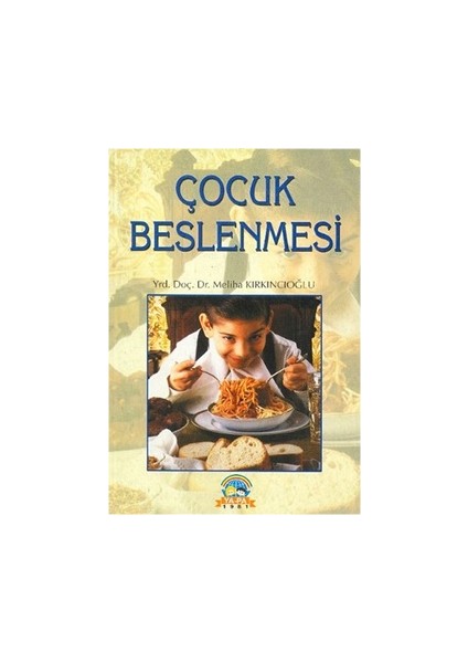 Çoçuk Beslenmesi