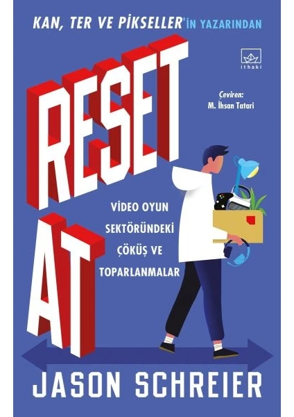 Reset At: Video Oyun Sektöründeki Çöküş ve Toparlanmalar