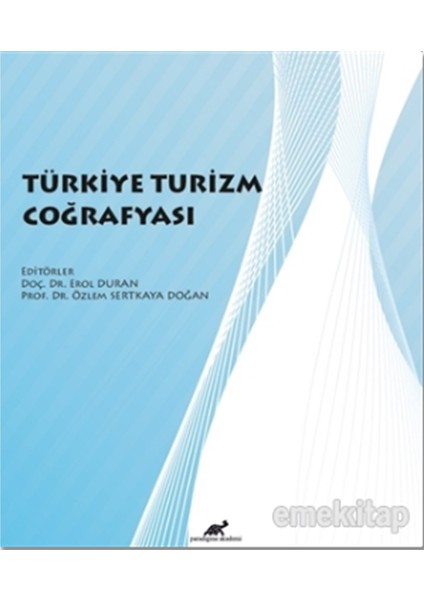 Türkiye Turizm Coğrafyası 2. Baskı