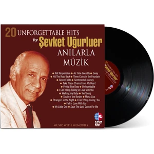Şevket Uğurluer - 20 Unforgettable Hits  Anılarla Müzik 1 (Plak)