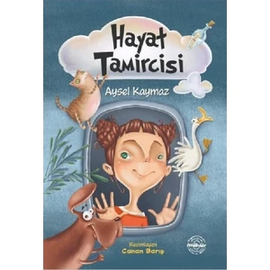 Hayat Tamircisi - Aysel Kaymaz