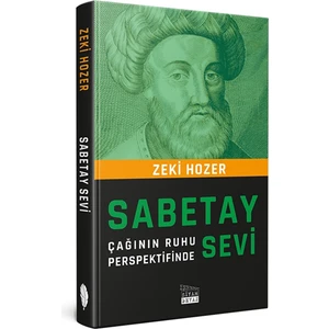 Sabetay Sevi - Zeki Hozer