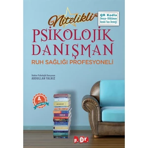 Nitelikli Psikolojik Danışman - Abdullah Yalnız