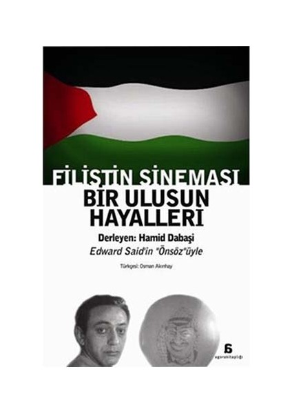 Filistin Sineması Bir Ulusun Hayalleri (Kitap) - Hamid Dabaşi