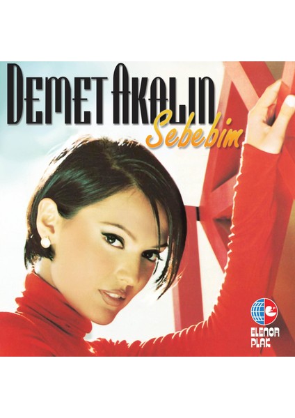 Demet Akalın - Sebebim (Plak)