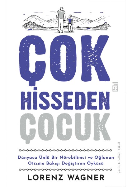 Çok Hisseden Çocuk - Lorenz Wagner