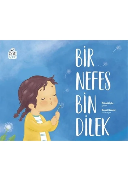 Bir Nefes Bin Dilek - Döndü Içöz