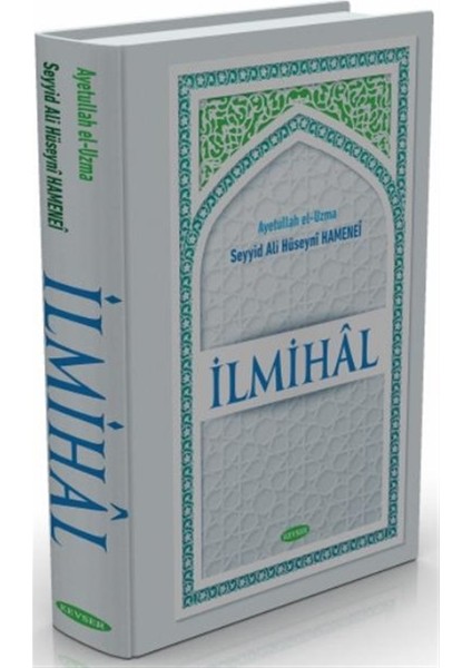 Ilmihal - Seyyid Ali Hüseyni Hamenei