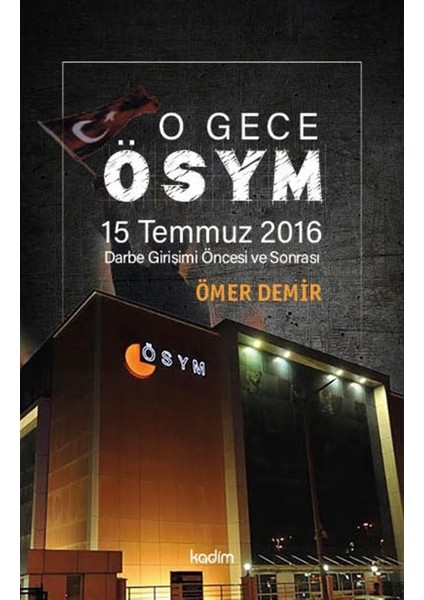 O Gece Ösym - Ömer Demir