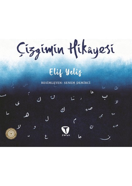 Çizgimin Hikayesi - Elif Yelis