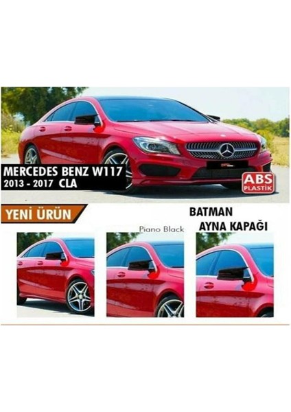 Mercedes Cla W117 2013-2018 Piano Black Batman Yarasa Ayna Kapağı