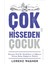Çok Hisseden Çocuk - Lorenz Wagner 1