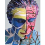 Renkli Fikirler - Hikmet Eraslan