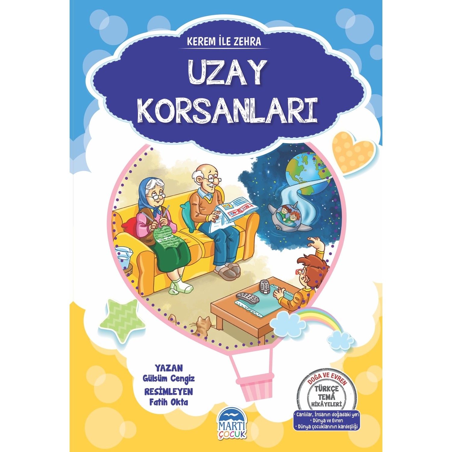 Türkçe Tema Hikayeleri Seti / Kerem İle Zehra Uzay Kitabı