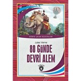 80 Günde Devri Alem / Dünya Çocuk Klasikleri - Dorlion Yayınları