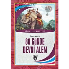 80 Günde Devri Alem / Dünya Çocuk Klasikleri - Dorlion Yayınları