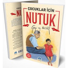 Çocuklar İçin Nutuk - Mustafa Kemal Atatürk